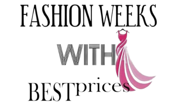 Fashion weeks with Best Prices